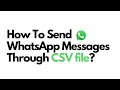 How to send WhatsApp from CSV? Step-by-step explanation