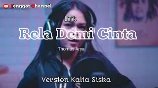Download Lagu Lirik Thomas Arya Rela Demi Cinta SKA Version Kali... MP3 Gratis