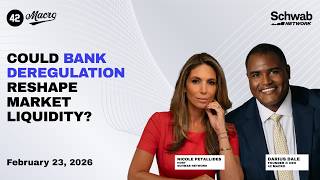 Could Bank Deregulation Reshape Market Liquidity?