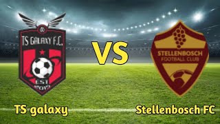 TS Galaxy VS Stellenbosch FC Live Match