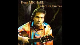 Frank Michael - J'adore les femmes #conceptkaraoke