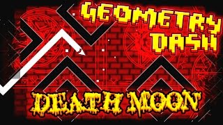 Geometry Dash | Death Moon by Caustic ~ EPIC!