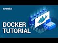 Docker Tutorial For Beginners | What Is Docker | Dockers Containers | DevOps Training | Edureka