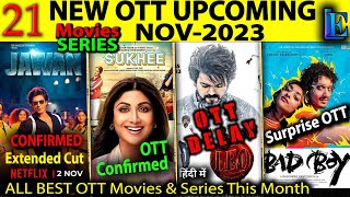 JAWAN Extended Cut Confirmed OTT NOV-2023 l New OTT Release Date Movies @Netflix @PrimeVideoIN