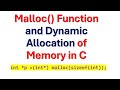 C Programming Tutorial: malloc() Function and Dynamic Allocation of Memory in C