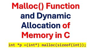 C Programming Tutorial: malloc() Function and Dynamic Allocation of Memory in C