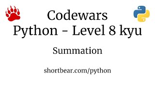 Codewars - Python - Summation