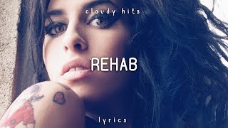 Amy Winehouse - Rehab (Lyrics)
