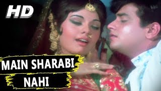 Main Sharabi Nahi | Mohammed Rafi, Asha Bhosle | Khilona 1970 Songs | Jeetendra, Mumtaz