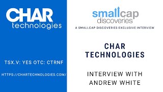 Char Technologies (TSX.V: YES) Update with CEO Andrew White