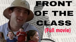 Front of the Class (Full Movie) - Tourette Syndrome