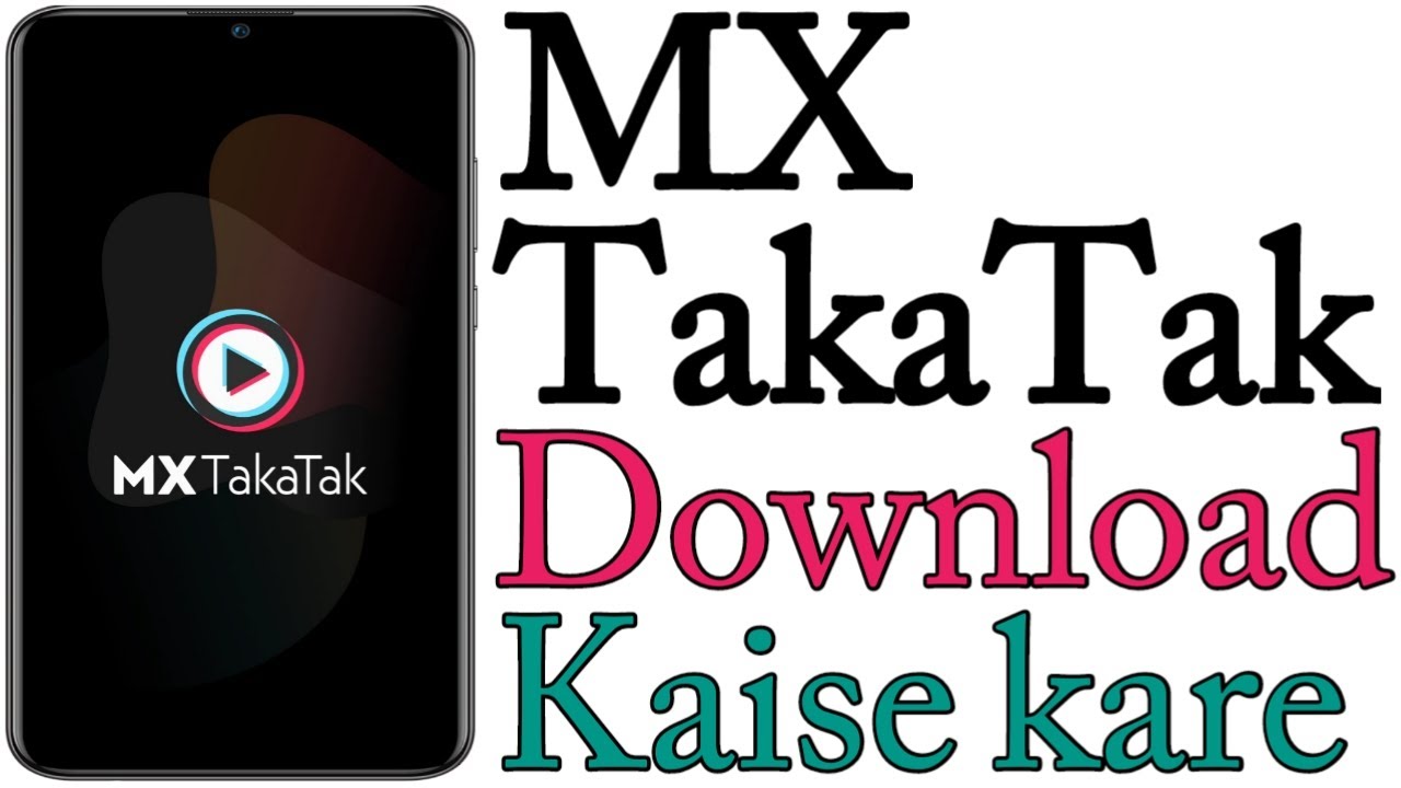 MX TakaTak Download Kaise Kare | How To Download MX TakaTak App | MX ...