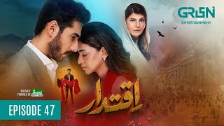 Iqtidar Episode 47 (Subtitles) 24th February 2025 | Anmol Baloch - Ali Raza | Green TV Entertainment