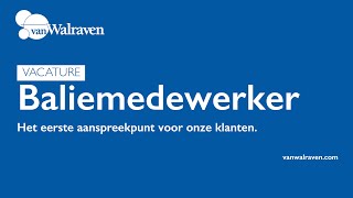 Vacature baliemedewerker Mijdrecht | Van Walraven