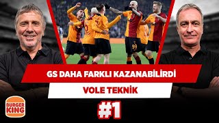 Galatasaray, Fenerbahçe'yi sahadan sildi | Önder Özen & Metin Tekin | VOLE Teknik #1