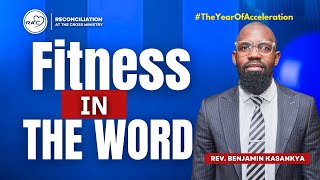 #FITW103 [ LIVE ] Fitness In The Word  with Rev. Benjamin Kasankya