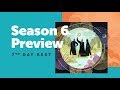 Season 6 Preview: 7th Day Rest