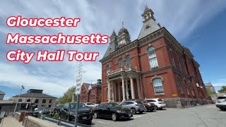 Gloucester Massachusetts City Hall Tour