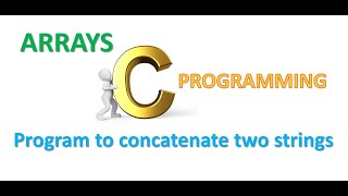 C Programming Tutorials: Program to Concatenate two strings (Malayalam)