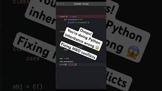 Python Inheritance Mistake You Must Avoid! ⚠️ (Fixing MRO Errors)  #coding #python