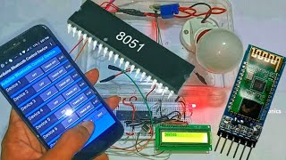 Bluetooth Controlled Home Automation using 8051 Microcontroller | Final Year Project