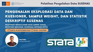 Pelatihan Pengolahan Data Survei Sosial Ekonomi Nasional (SUSENAS)