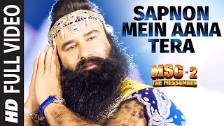 Sapnon Mein Aana Tera FULL VIDEO Song | MSG-2 The Messenger | T-Series