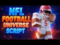*FREE* NFL Universe Football Script (PASTEBIN 2025) QB Aimbot, Magnet, Speed | PC & Mobile Support