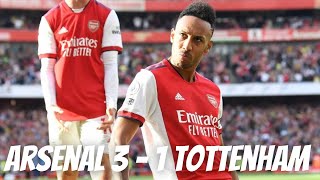 Arsenal 3 - 1 Tottenham | Arsenal Tottenham Match Reaction | Arsenal News Today
