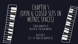 Real analysis | chapter 5|# Lect 2 | 6-10 pages | Open & closed sphere | Interior of a set