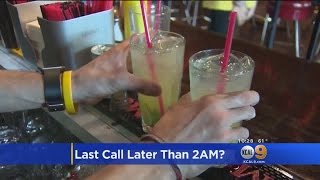Bars Could Soon Extend Last Call From 2 To 4 A.M.