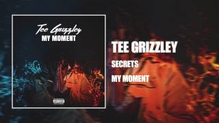 Tee Grizzley - Secrets [Official Audio]