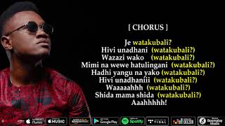 Mbosso - watakubali ( Lyrics)
