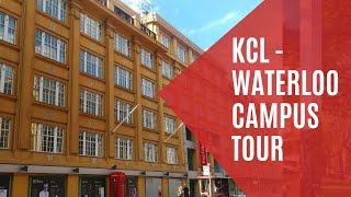 KING'S COLLEGE LONDON (KCL) WATERLOO CAMPUS TOUR | CAMPUS TOUR KCL WATERLOO CAMPUS | WATERLOO CAMPUS