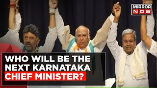 Cong Chief Kharge To Choose Next Karnataka CM; Who Will Be The Next CM? | Latest News