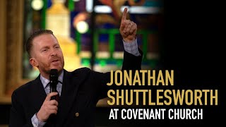 Jonathan Shuttlesworth at  Covenant Church