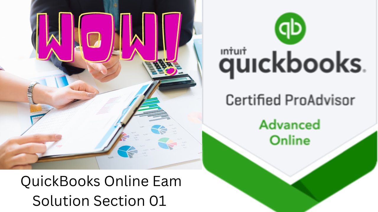 QuickBooks Online Certification Exam Solution Section 01 - YouTube