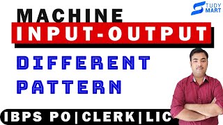 Machine Input Output for IBPS PO CLERK & LIC Exam नया लॉजिक