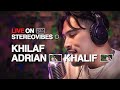 Adrian Khalif - Khilaf | Live on Stereovibes