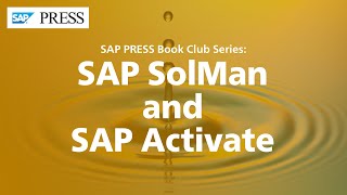 SAP SolMan and SAP Activate