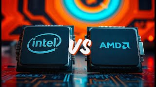 INTEL VS AMD - ¿Cuál es mejor para ti?