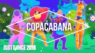 Just Dance 2016 - Copacabana by Frankie Bostello - Official [US]