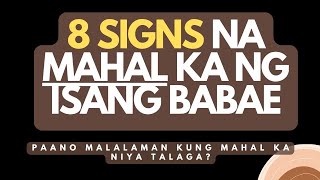 8 Signs na Mahal Ka Talaga ng Isang Babae (Paano malalaman kung mahal ka ng isang babae?)