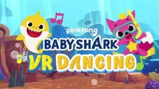Baby Shark VR Dancing - Trailer [HTC Vive, WMR]