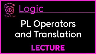 Introduction to Propositional Logic Translations