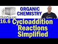 16.6 Cycloaddition Reactions | Organic Chemistry