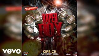 Kiprich - Raper Boy (Official Audio)