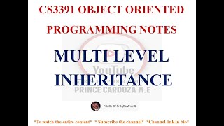 MULTI LEVEL INHERITANCE IN JAVA NOTES | CS3391 OBJECT ORIENTED PROGRAMMING NOTES