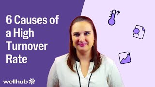 6 Causes of a High Turnover Rate (And What to Do About Them)