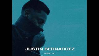 Justin Bernardez - There I Go (Audio)